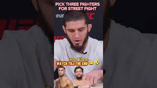 ISLAM MAKHACHEV CHOOSE 3 FIGHTERS FOR STREET FIGHT.