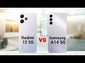 Redmi 12 5G vs Samsung A14 5G