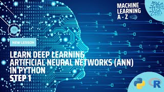 Learn DL | Artificial Neural Networks (ANN) in Python with TensorFlow and Keras Libraries - Step 1