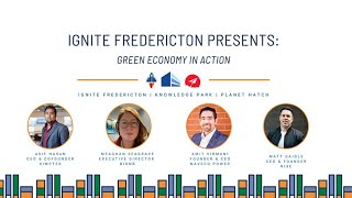 Ignite Fredericton Presents: Green Economy in Action