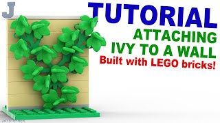 LEGO Tutorial On How To Attach Ivy To A Wall Building Technique