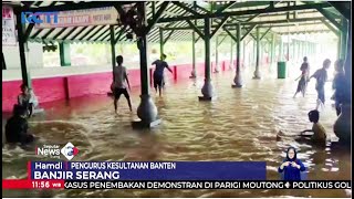 Banjir Serang Surut, Kawasar Wisata Religi Masih Tergenang #SeputariNewsSiang 03/03