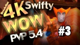 Swifty Wow 4K Resolution 5.4 PTR Pvp part 3