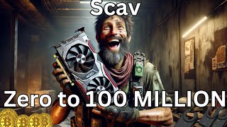 Escape From Tarkov - Scav Zero to 100 MILLION S1E44