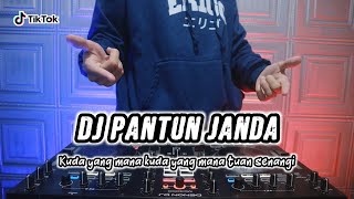 DJ KUDA YANG MANA KUDA YANG MANA • PANTUN JANDA - REMIX TERBARU FULL BASS 2023