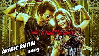 Arabic kuthu song || BEAST|| TAMIL•dj films•#thalapathy67