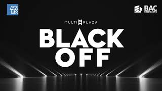 Multiplaza Black OFF