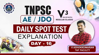 🔥🔥TNPSC AE/JDO | V3 Batch | Daily Spot | Test 16 Explanation | TAF IAS ACADEMY