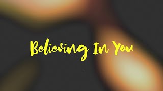 Believing In You - Cacti feat Frigga (Official Lyrics Video)