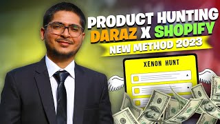 Daraz Product Hunting - New Method 2023 - How to Find Winning Product - Xenon Hunt X SRL Commercify
