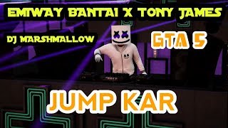 EMIWAY_BANTAI - JUMP_KAR_X_TONY JAMES || WYLD_CATZ
