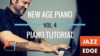 New Age Arrangements Made Easy - Piano Tutorial by Piano With Willie
