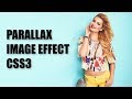 How To Create a  Parallax Scrolling Effect using HTML5 & CSS3