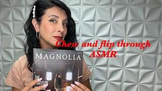 Chew and flip through magnolia mag/ whispered ASMR