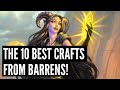 Top 10 MUST CRAFT cards from Forged in the Barrens