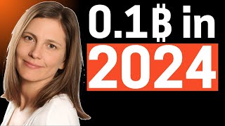 Finance Blogger: Focus to get to 0.1 Bitcoin in 2024