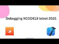 How to Debug in XCODE 2022 latest || Perform Debug XCODE13. || IOS Bootcamp Free. ||#iosdevelopment