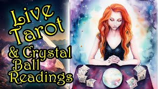 Live Crystal Ball Reading \u0026 Tarot Card Reading  - Ask Any Question FREE, ALL WELCOME🔮