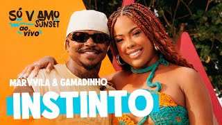 Marvvila, Gamadinho - Instinto (Só VVamo Sunset)