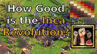 How Good Is The Inca Revolution? AOE 3 Tupac Rebellion Analysis