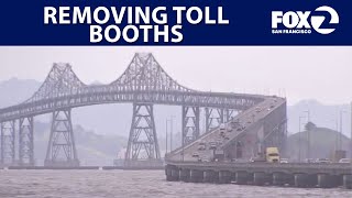 Toll booths to be removed from Bay Area bridge | KTVU