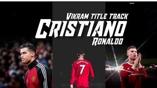 vikaram title track Ronaldo version