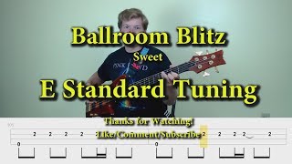 Ballroom Blitz - Sweet (Bass Cover with Tabs)