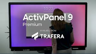 Meet Promethean ActivPanel 9 and ActivPanel 9 Premium