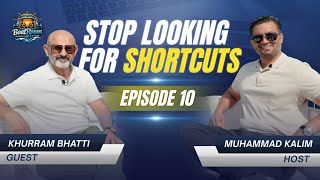 A Partner at Grant Thornton Reveals What It Takes to Reach the Top | Khurram Bhatti | Ep 10