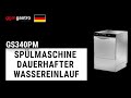 GS340PM Spülmaschine Dauerhafter Wassereinlauf