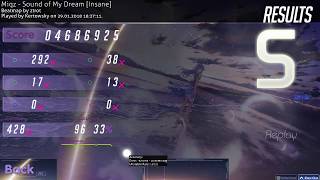 Osu! Miqz - Sound of My Dream [Insane] | HDDT | 96,33% acc | 230 pp