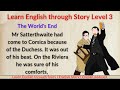 English Stories | Learn English through Story Level 3 | Graded Reader | Improve your English