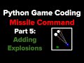 Python Game Programming Tutorial: Missile Command Part 5