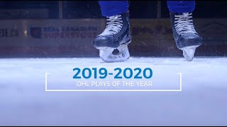 OHL Plays Of The Year 2019 - 2020