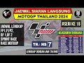 Jadwal Motogp Thailand 2024~GP Thailand 2024 Seri ke 18~Klasemen Motogp 2024 Terbaru~Live Trans 7