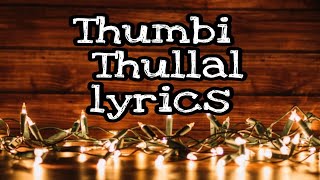 Cobra-Thumbi Thullalo lyrics