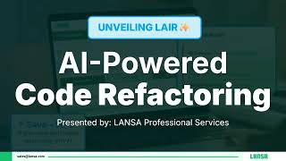Unveiling LAIR LANSA’s AI Powered Code Refactoring Solution [Webinar Recording]