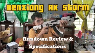 RenXiang AK Storm Toy Rundown Specifications and Review