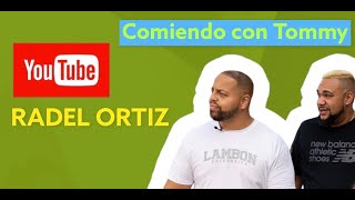 COMIENDO CON TOMMY EPISODE 3  @RADELORTIZ GOES VIRAL MEETS CARDIB ,BAD BUNNY \u0026 KANYE