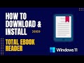 How to Download and Install Total ebook Reader For Windows