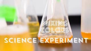 Science Experiment: Mixing Colors