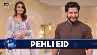 SHADI Ke Baad "PEHLI EID" ❤️ | Hiba Bukhari & Arez Ahmed