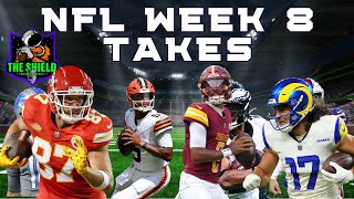 NFL WEEK 8 TAKES | THE SHIELD FOOTBALL PODCAST | S3 EP14