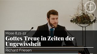 Gottes Treue in Zeiten der Ungewissheit (Mose 8,21-22) | Predigt