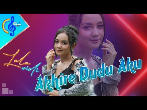 Download Lagu Lala Widy Akhire Dudu Aku Mp3