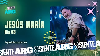 Jesús María: Día 03 - Jorge Rojas, Los Nocheros y Ahyre - Se Siente Argentina