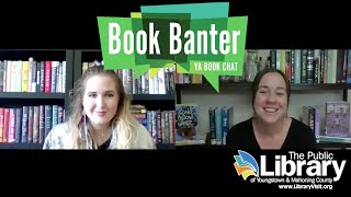 Book Banter YA Book Chat - Week 10 - Public Library of Youngstown and Mahoning County