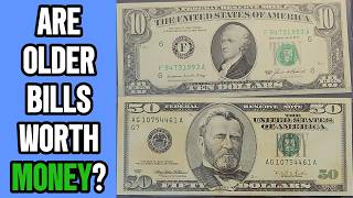 1985 $10 & 1996 $50 Federal Reserve Notes: Big Head vs. Small Head — Real Value?