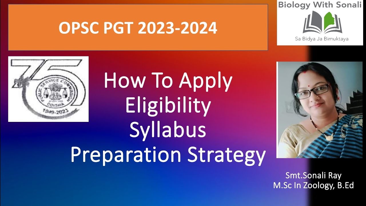 OPSC PGT 2023-2024 | Eligibility, Qualification | How To Apply ...