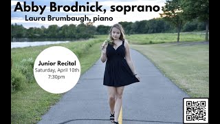 Junior Degree Recital: Abby Brodnick, soprano